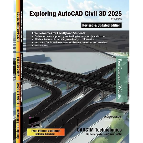 Exploring AutoCAD Civil 3D 2025, 14th Edition: CADCIM Technologies